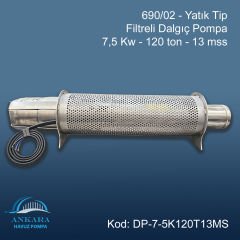 690/02 - Yatık Tip Filtreli Dalgıç Pompa - 7,5 Kw - 120 ton - 13 mss