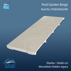 Pool Garden Beige 33x66 cm Monoblok Hidden Izgara