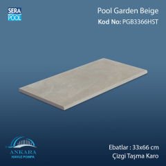 Pool Garden Beige 33x66x1,80 cm Çizgi Taşma Karo