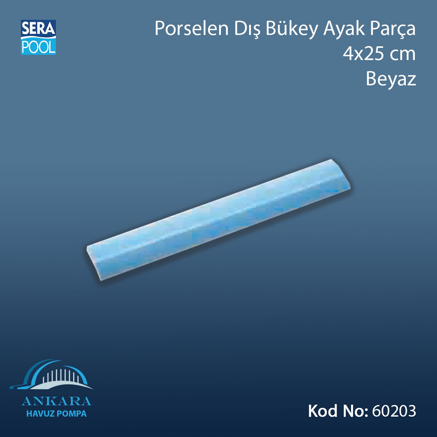 Porselen Dış Bükey Ayak Parçası 4x25 cm Beyaz