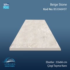 Beige Stone 33x66x1,80 cm Çizgi Taşma Karo