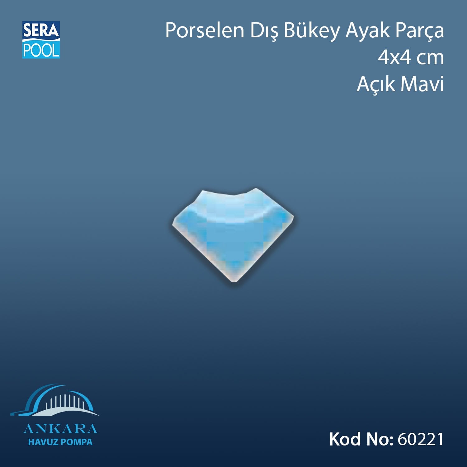 Porselen Dış Bükey Ayak Parçası 4x4 cm Açık Mavi