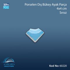 Porselen Dış Bükey Ayak Parçası 4x4 cm Sırsız