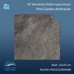 Pool Garden Anthracite 25x25 cm 90° Monoblok Hidden Izgara Köşesi
