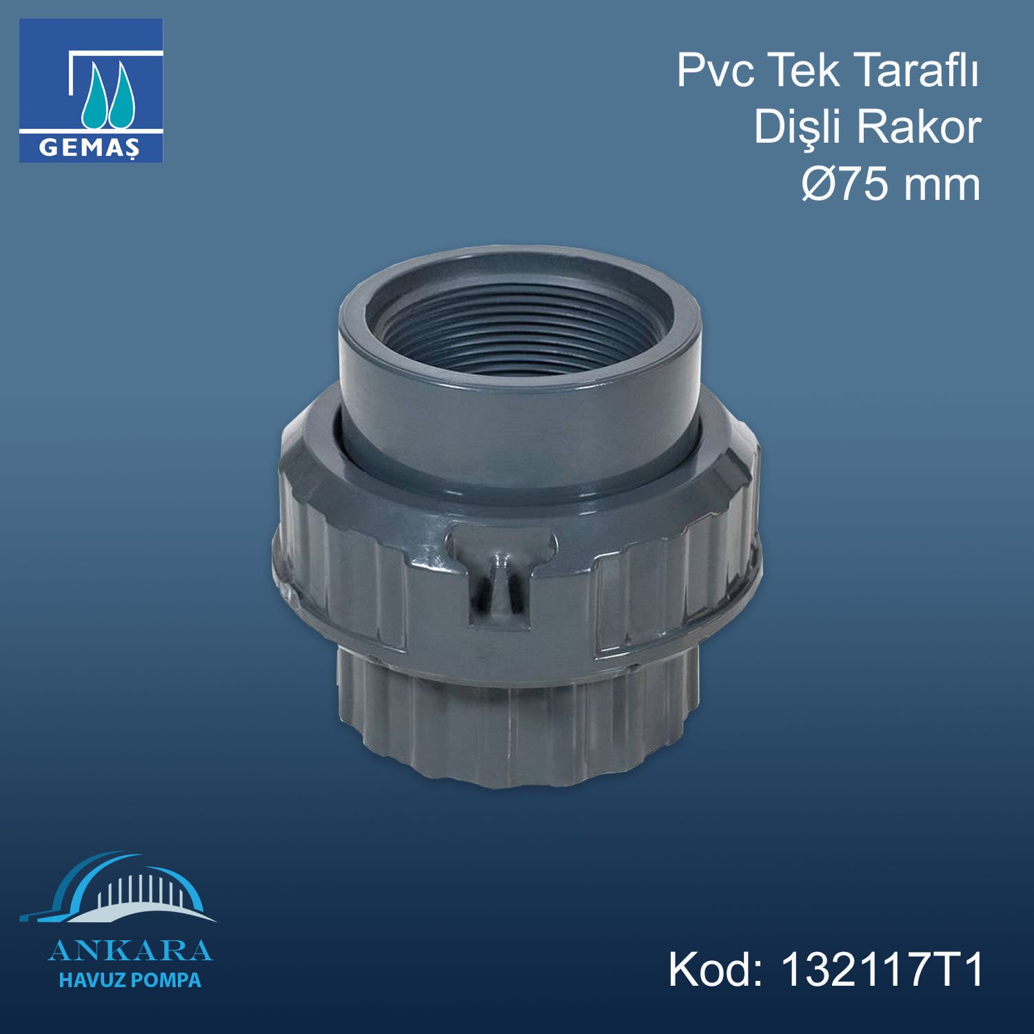 Ø75 Tek Taraflı Dişli Rakor