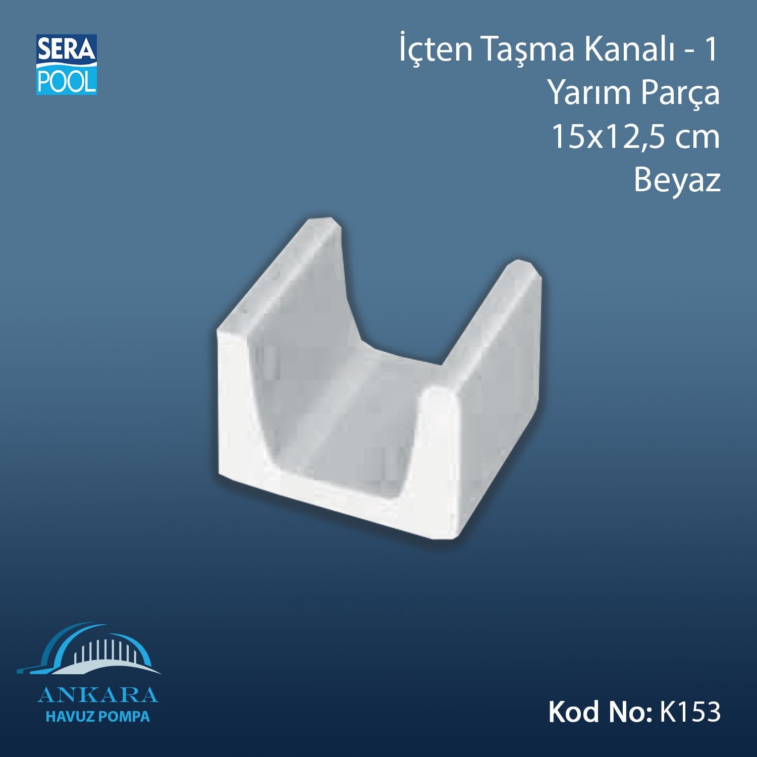 İçten Taşma Kanalı-1 - Yarım Parça - 15x12,5 cm Beyaz