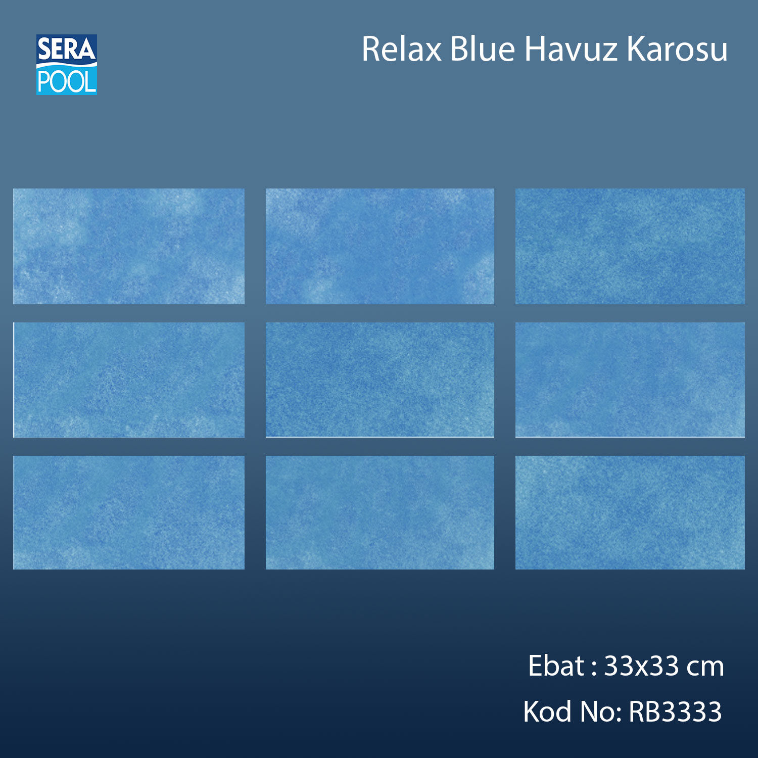 Serapool Relax Blue Porselen Karo Fileli 33x33 cm - m²