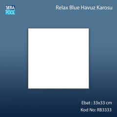 Serapool Relax Blue Porselen Karo Fileli 33x33 cm - m²