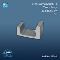 Üsten Taşma Kanalı-1 - Yarım Parça - 23,5x12,5 cm Gri