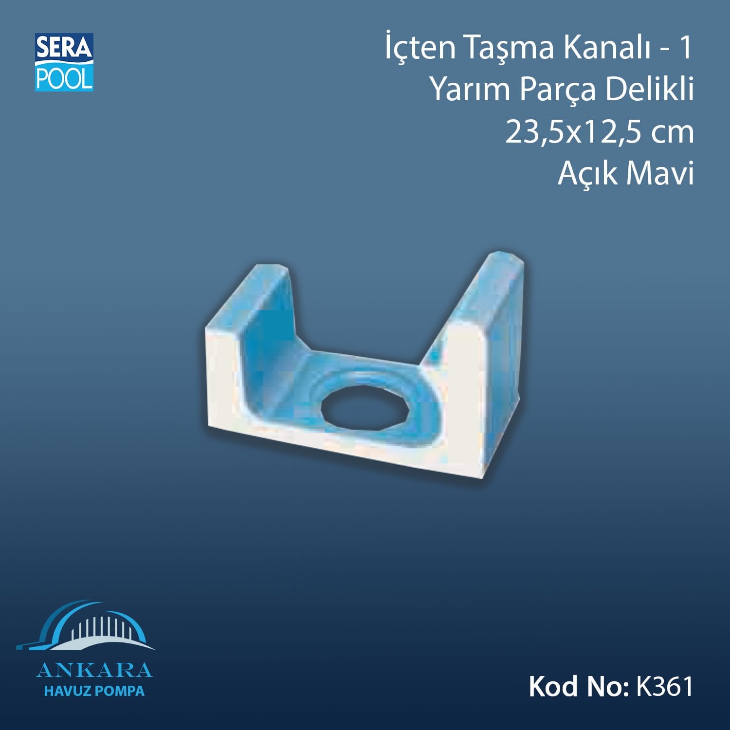 Üsten Taşma Kanalı-1 - Yarım Parça Delikli - 23,5x12,5 cm Açık Mavi