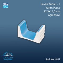 Savak Kanalı-1 - Yarım Parça - 22,5x12,5 cm Açık Mavi