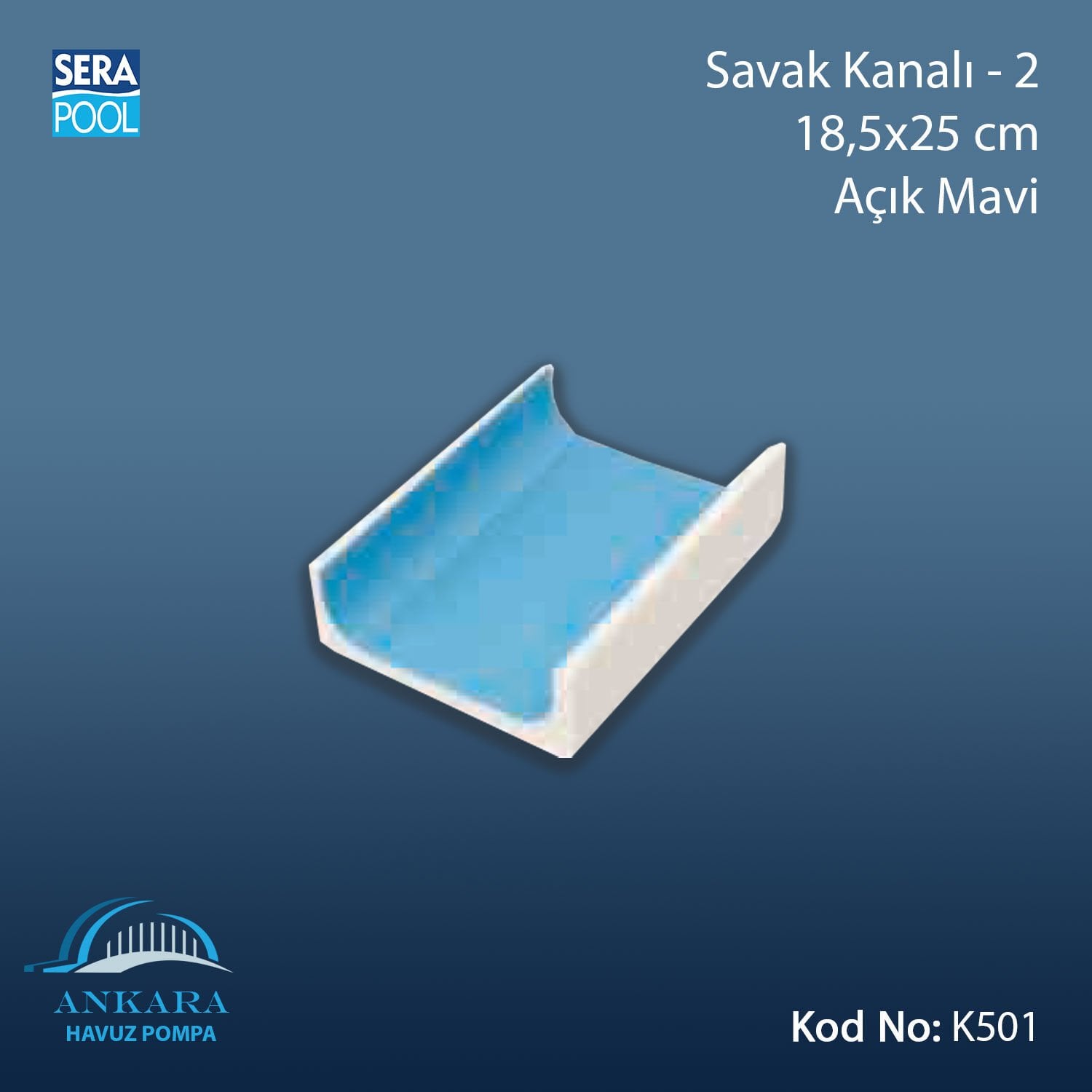 Savak Kanalı-2 - 18,5x25 cm Açık Mavi