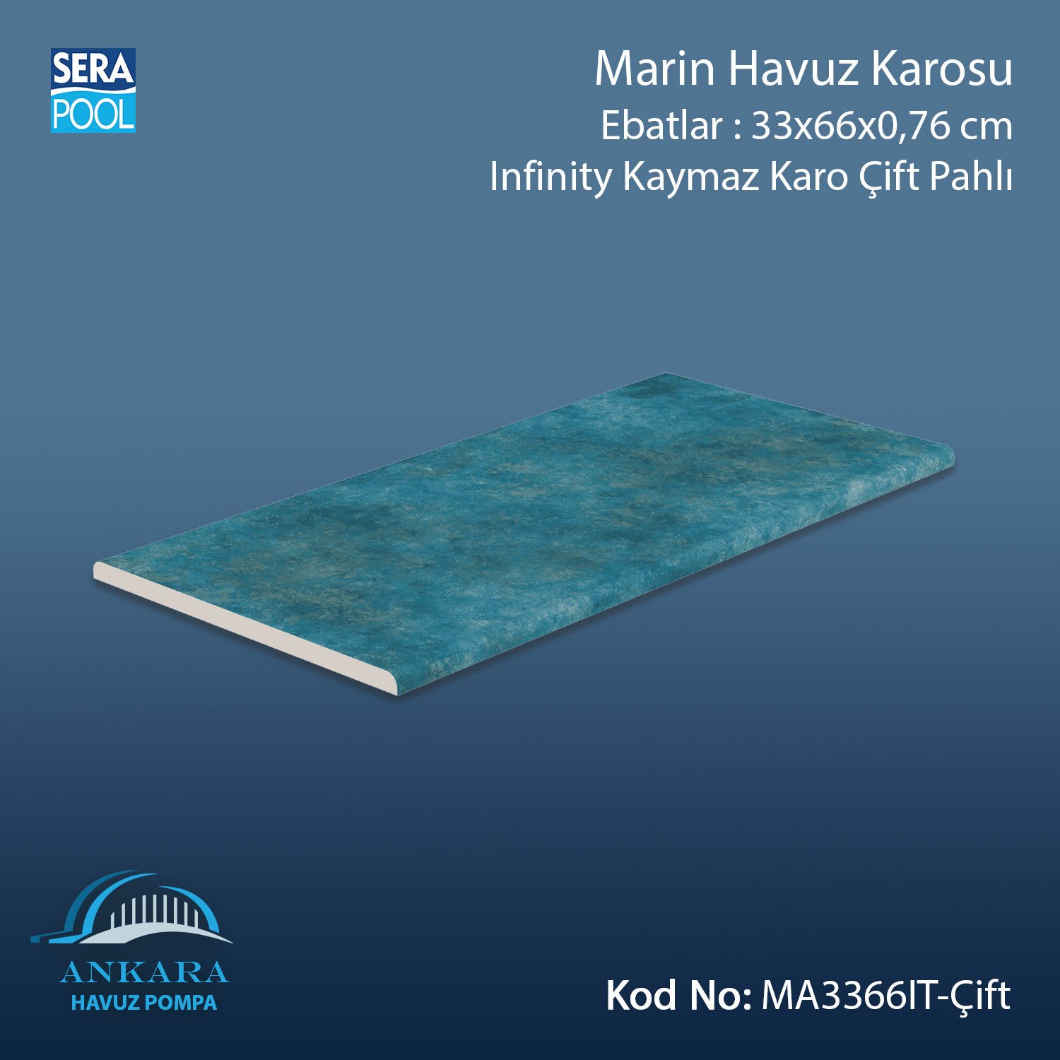 Marin 33x66x0,76 cm Infinity Kaymaz Karo Çift Pahlı