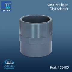 Ø50 Pvc İçten Dişli Adaptör