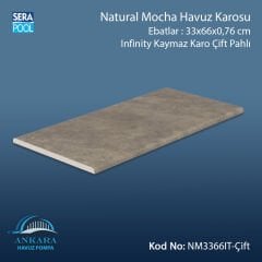 Natural Mocha 33x66x0,76 cm Infinity Kaymaz Karo Çift Pahlı