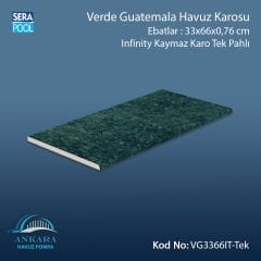 Verde Guatemala 33x66x0,76 cm Infinity Kaymaz Karo Tek Pahlı