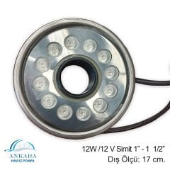 12W / 12V Simit 1''- 1  1/2'' Yüksek Güçlü Led, Paslanmaz Sualtı Lambası
