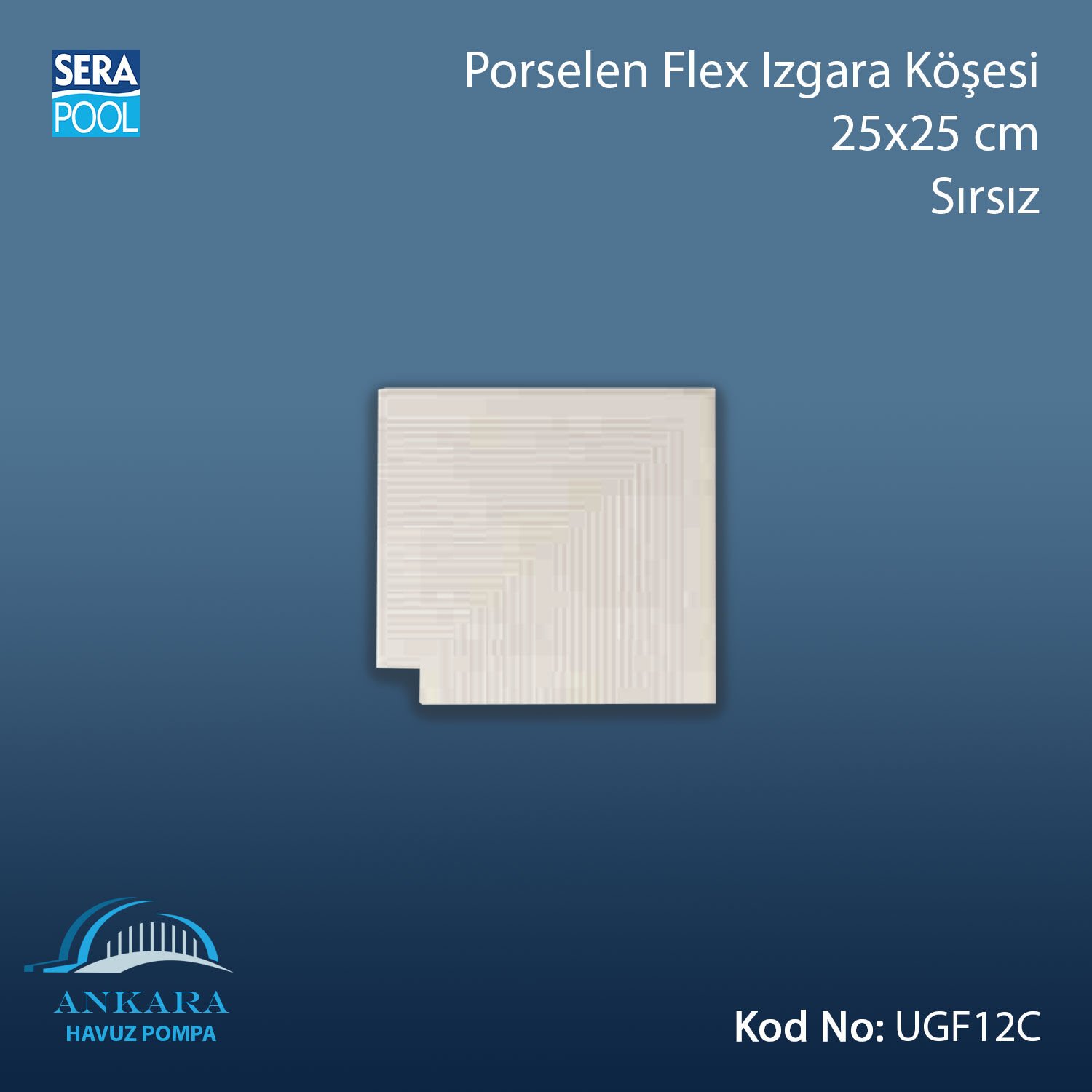 Universal Porselen Flex Izgara Köşesi - 25x25 cm Sırsız
