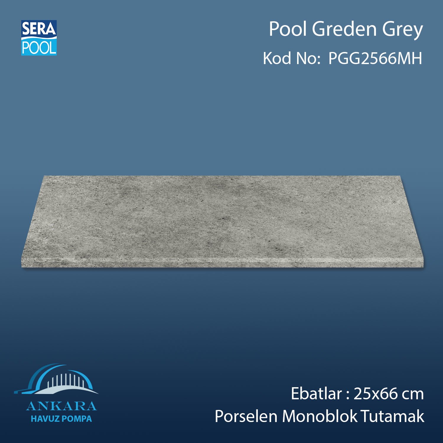 Pool Garden Grey 25x66x1,80 cm Porselen Monoblok Tutamak