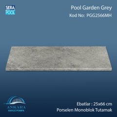 Pool Garden Grey 25x66x1,80 cm Porselen Monoblok Tutamak