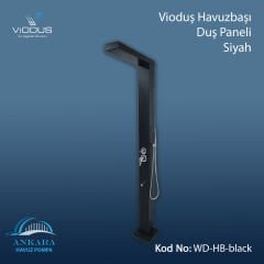 Vioduş Havuzbaşı Duş Paneli - Siyah