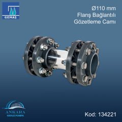 Ø110 mm Flanş Bağlantılı Gözetleme Camı